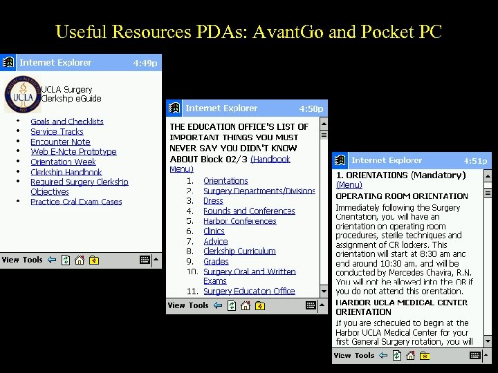Useful Resources PDAs: Avant. Go and Pocket PC 