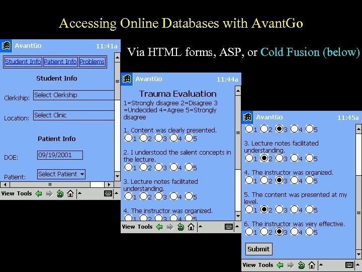 Accessing Online Databases with Avant. Go Via HTML forms, ASP, or Cold Fusion (below)