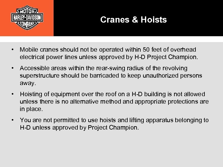Cranes & Hoists • Mobile cranes should not be operated within 50 feet of
