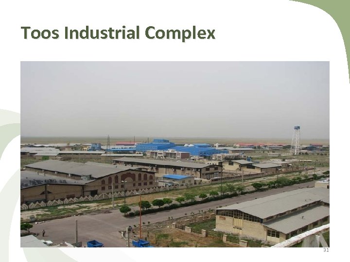 Toos Industrial Complex 31 