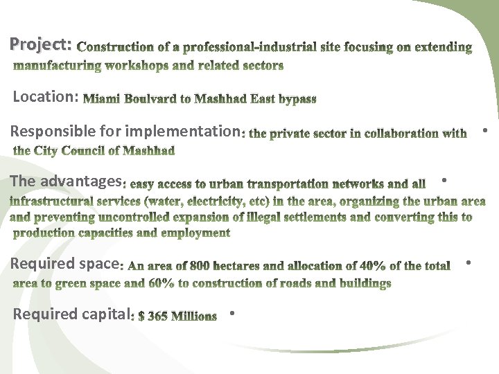 Project: Construction of a professional-industrial site focusing on extending manufacturing workshops and related sectors