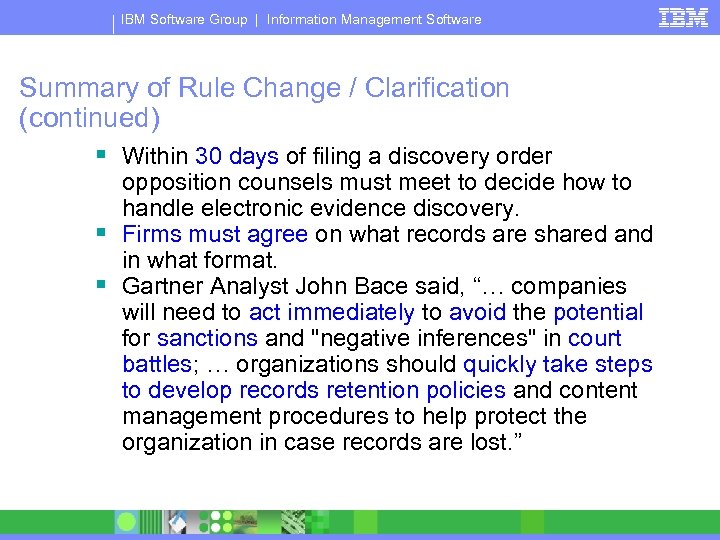 IBM Software Group | Information Management Software Summary of Rule Change / Clarification (continued)