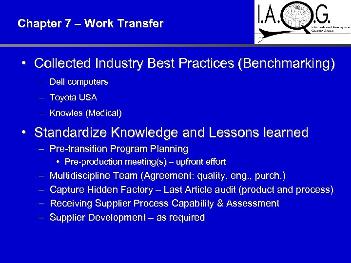 Chapter 7 – Work Transfer • Collected Industry Best Practices (Benchmarking) – Dell computers