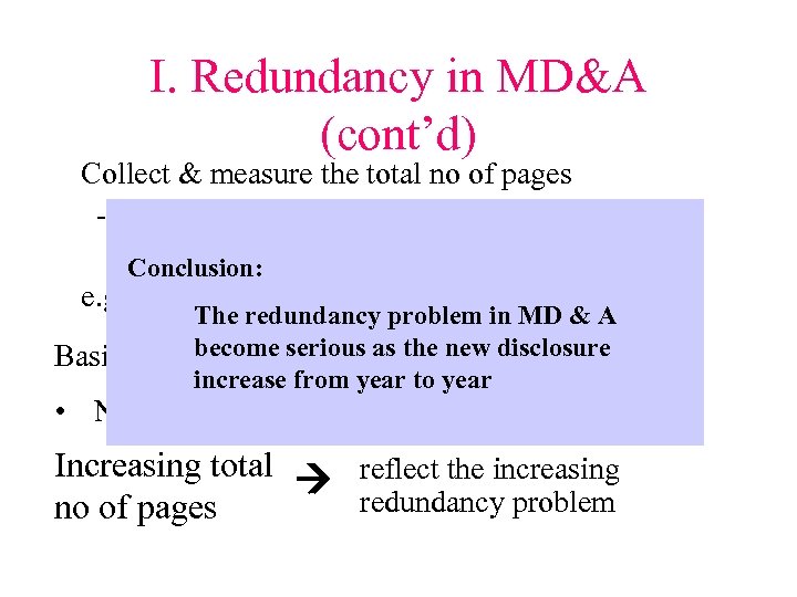 I. Redundancy in MD&A (cont’d) Collect & measure the total no of pages --