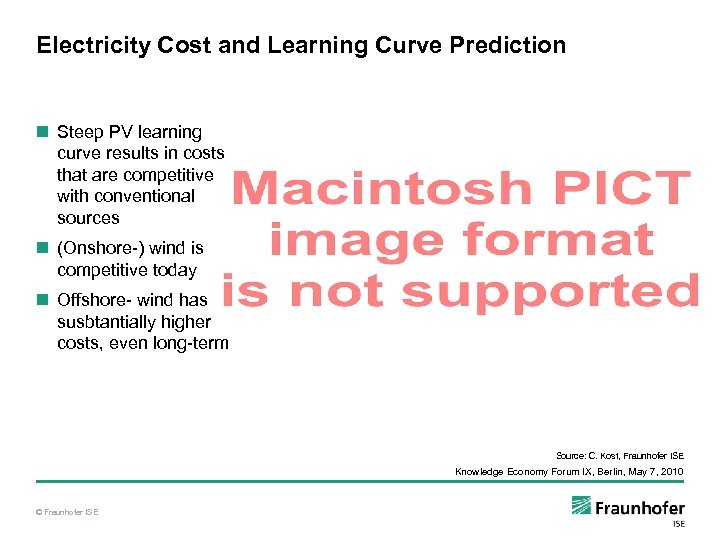 Electricity Cost and Learning Curve Prediction n Steep PV learning curve results in costs