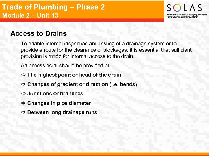 Trade of Plumbing – Phase 2 Module 2 – Unit 13 Access to Drains