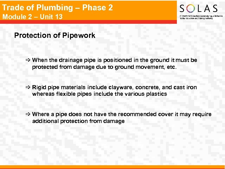 Trade of Plumbing – Phase 2 Module 2 – Unit 13 Protection of Pipework