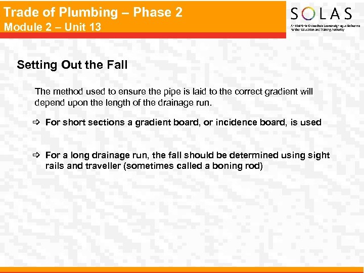 Trade of Plumbing – Phase 2 Module 2 – Unit 13 Setting Out the