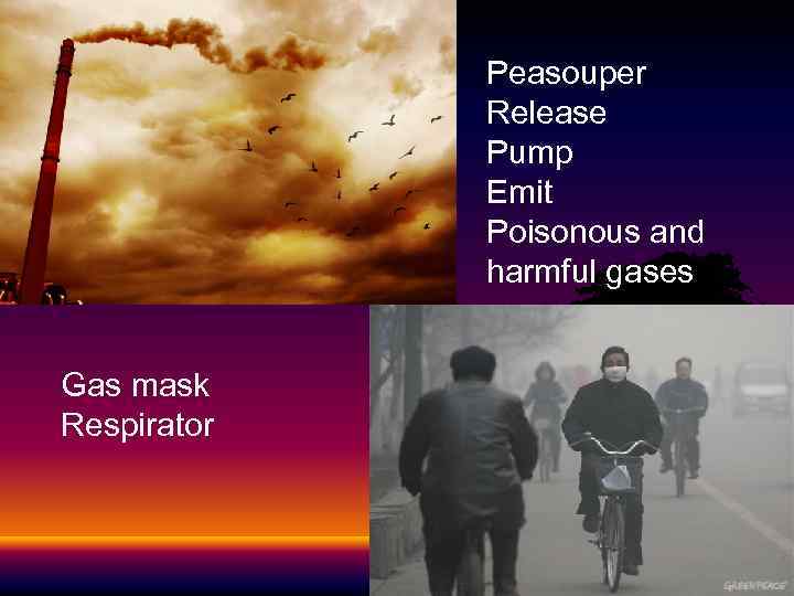 Peasouper Release Pump Emit Poisonous and harmful gases Gas mask Respirator 