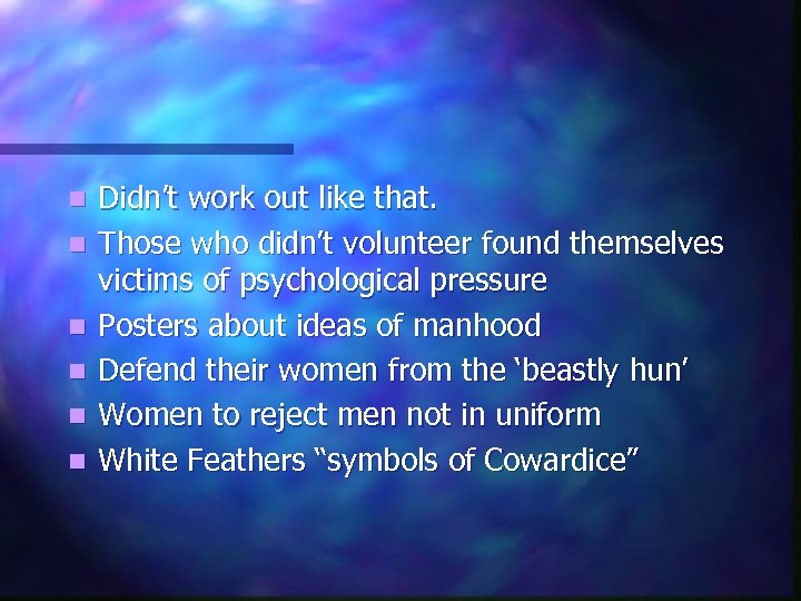 n n n Didn’t work out like that. Those who didn’t volunteer found themselves