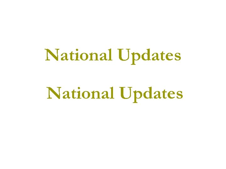 National Updates 