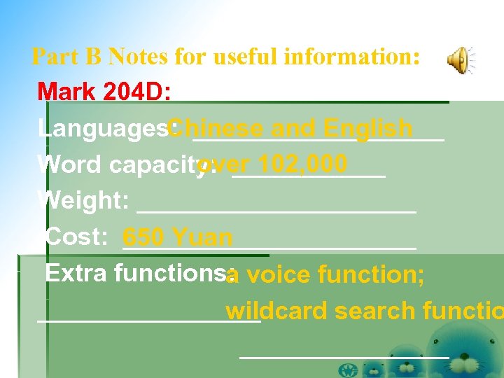 Part B Notes for useful information: Mark 204 D: Languages: _________ Chinese and English