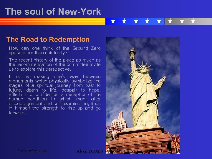 The soul of New-York The Road to Redemption How can one think of the