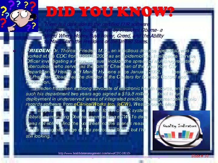 DID YOU KNOW? There is a dark side to the certified EHR software systems