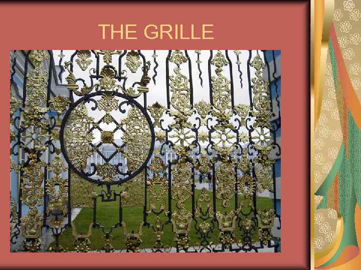 THE GRILLE 