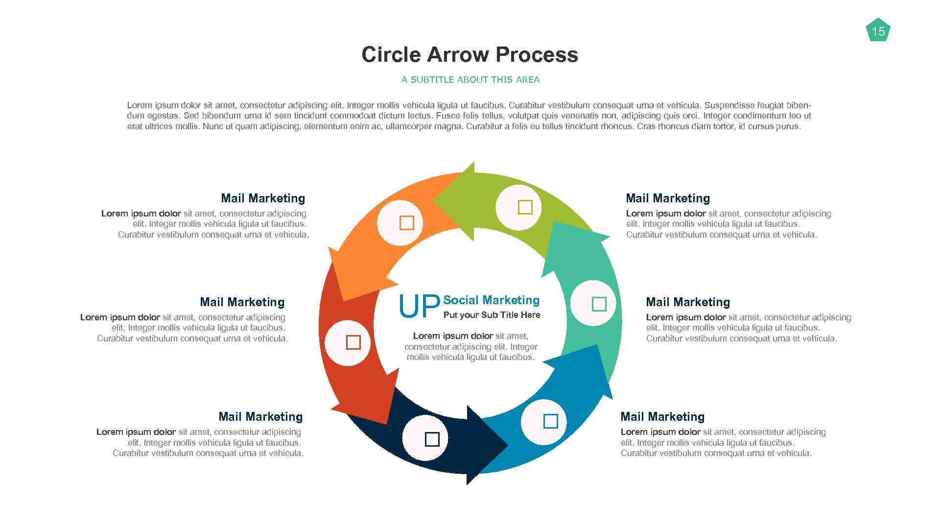 15 Circle Arrow Process A SUBTITLE ABOUT THIS AREA Lorem ipsum dolor sit amet,