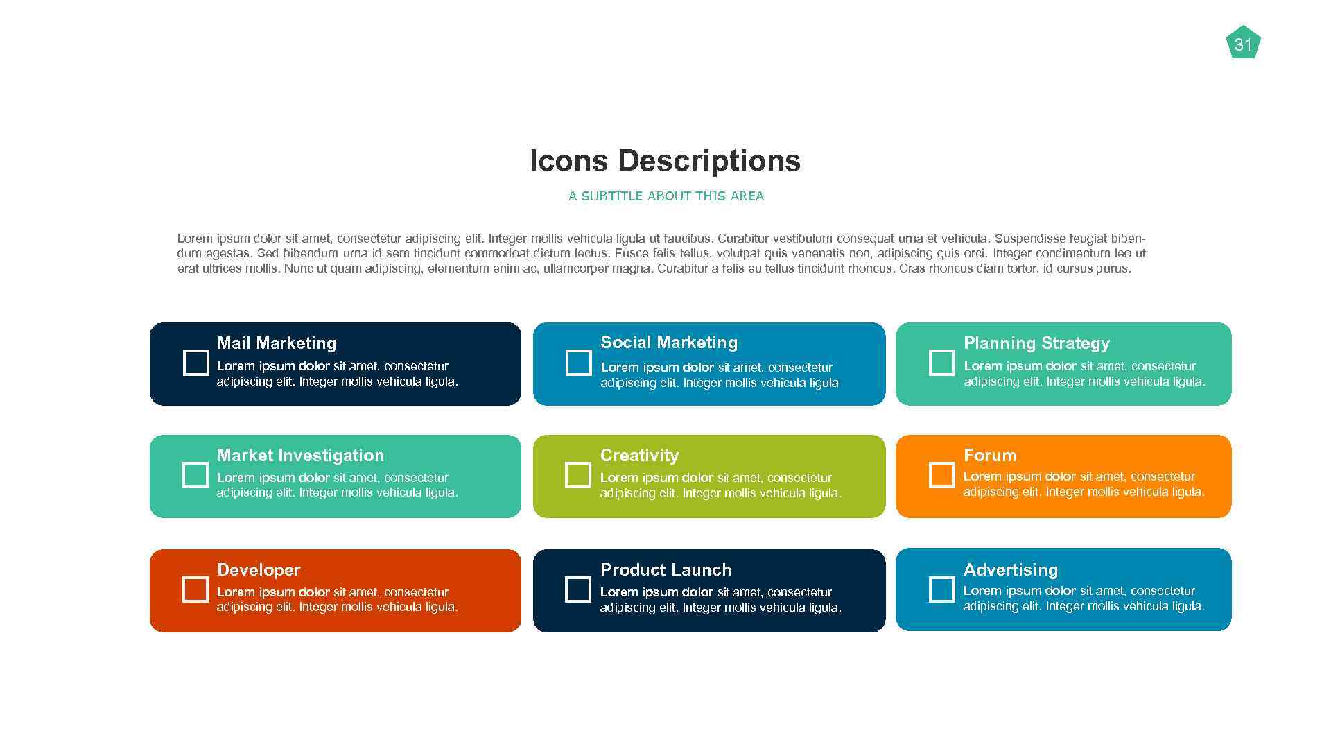 31 Icons Descriptions A SUBTITLE ABOUT THIS AREA Lorem ipsum dolor sit amet, consectetur