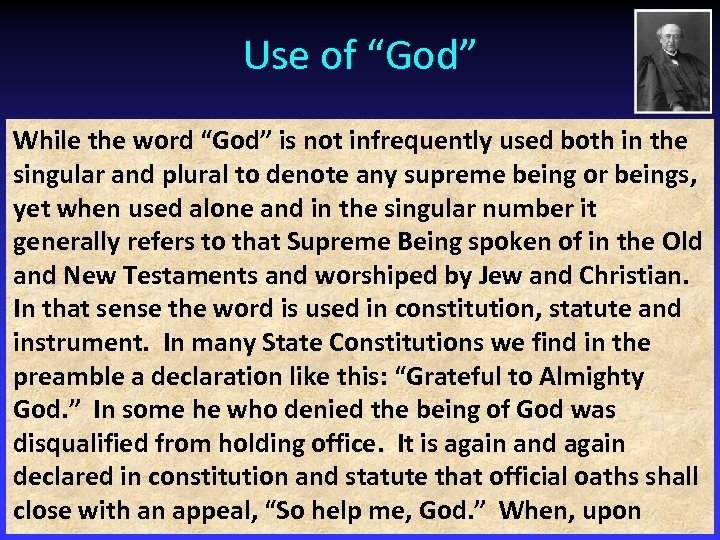 Use of “God” While the word “God” is not infrequently used both in the