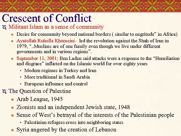 Crescent of Conflict Ô Militant Islam as a sense of community ] ] ]