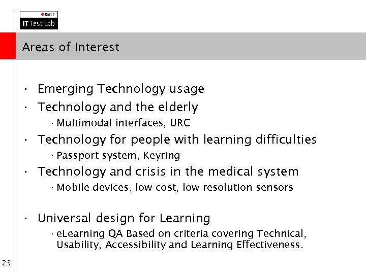 Areas of Interest · Emerging Technology usage · Technology and the elderly · Multimodal