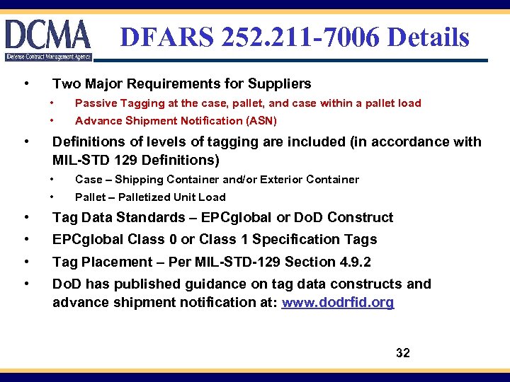 DFARS 252. 211 -7006 Details • Two Major Requirements for Suppliers • • •