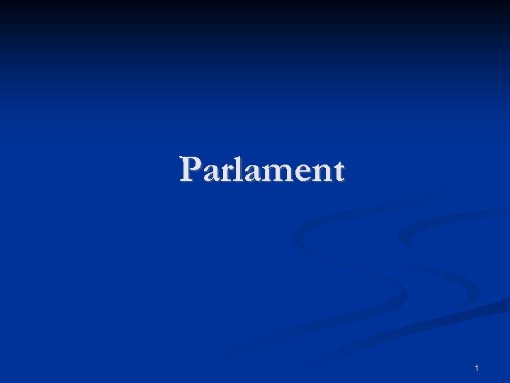 Parlament 1 