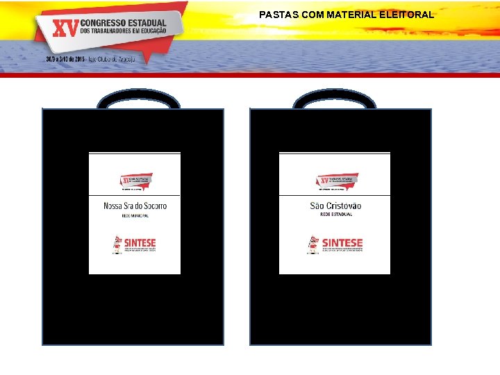 PASTAS COM MATERIAL ELEITORAL 