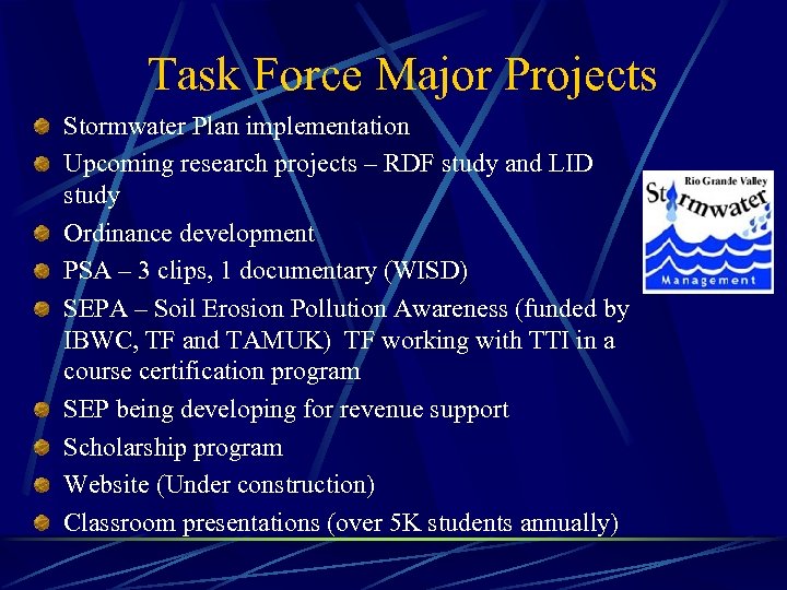 Task Force Major Projects Stormwater Plan implementation Upcoming research projects – RDF study and