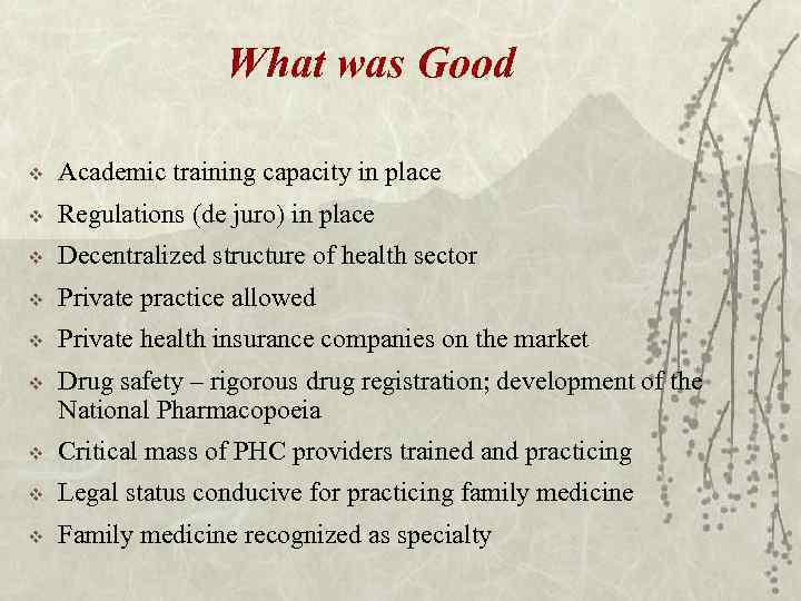 What was Good v Academic training capacity in place v Regulations (de juro) in