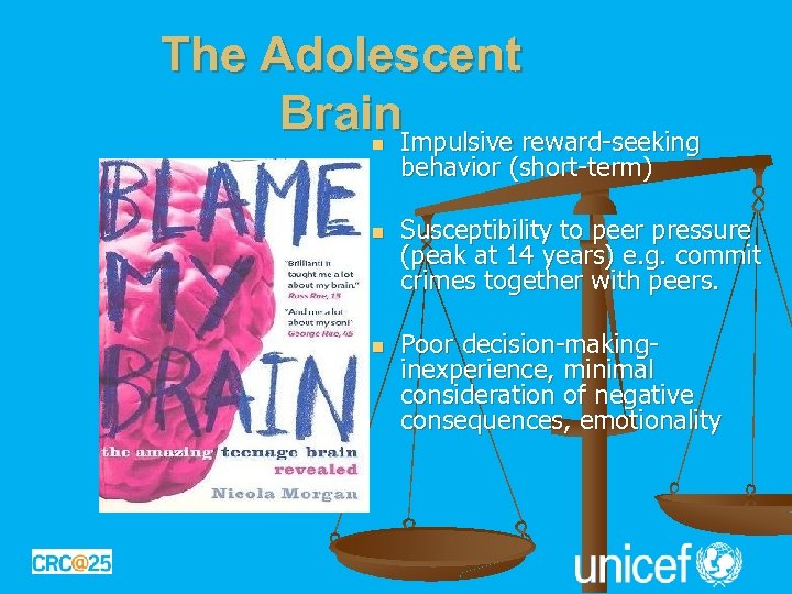 The Adolescent Brain. Impulsive reward-seeking n n n behavior (short-term) Susceptibility to peer pressure