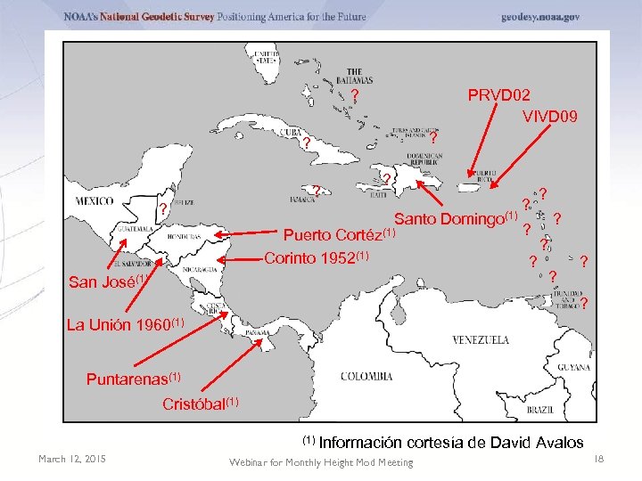 ? PRVD 02 VIVD 09 ? ? ? Puerto Corinto 1952(1) Santo Domingo(1) Cortéz(1)