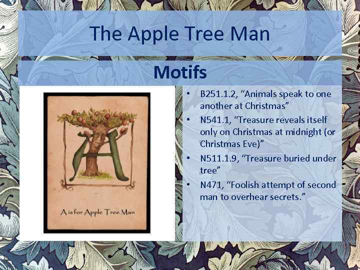The Apple Tree Man Motifs • B 251. 1. 2, “Animals speak to one