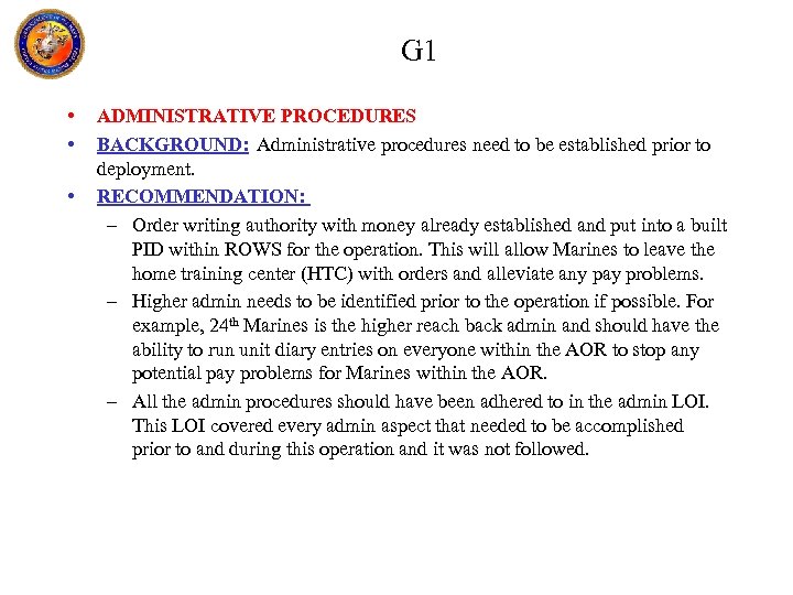 G 1 • • • ADMINISTRATIVE PROCEDURES BACKGROUND: Administrative procedures need to be established