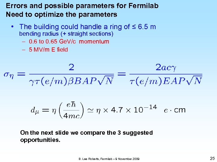 Errors and possible parameters for Fermilab Need to optimize the parameters • The building