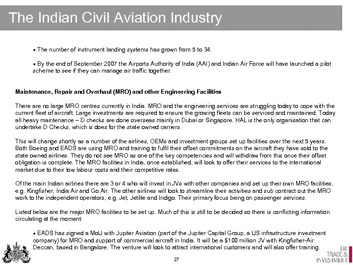 The Indian Civil Aviation Industry · The number of instrument landing systems has grown