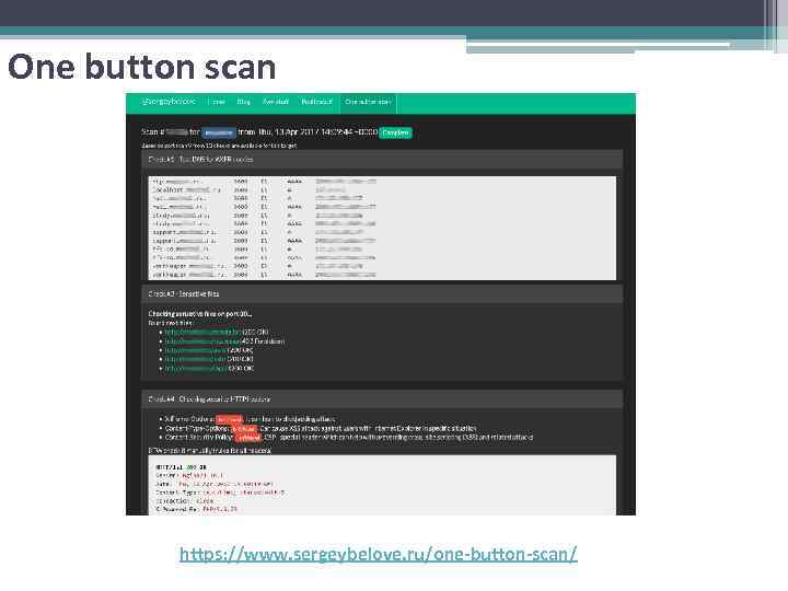 One button scan https: //www. sergeybelove. ru/one-button-scan/ 