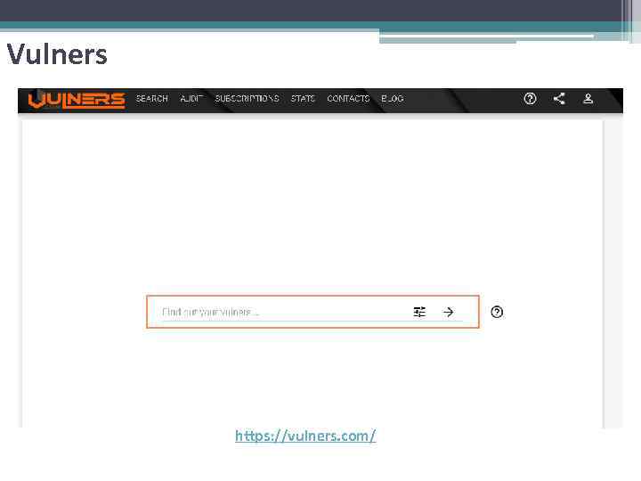 Vulners https: //vulners. com/ 