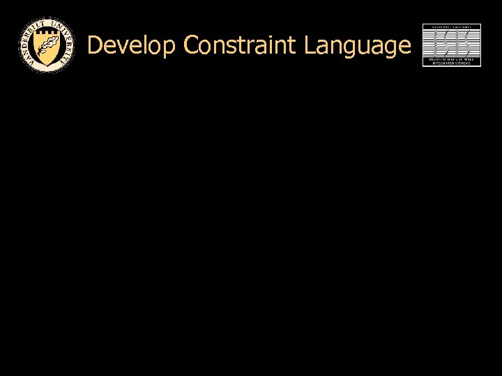 Develop Constraint Language 