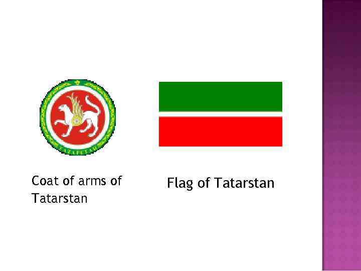 Coat of arms of Tatarstan Flag of Tatarstan 