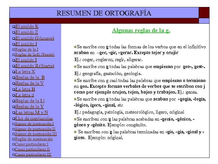 RESUMEN DE ORTOGRAFÍA q. El sonido K q. El sonido Z q. El sonido