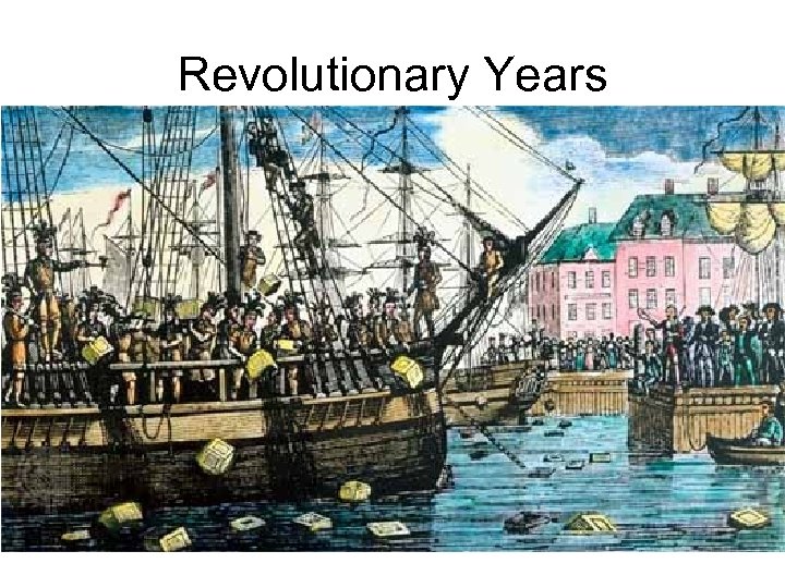 Revolutionary Years 