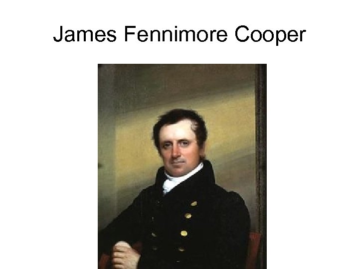 James Fennimore Cooper 