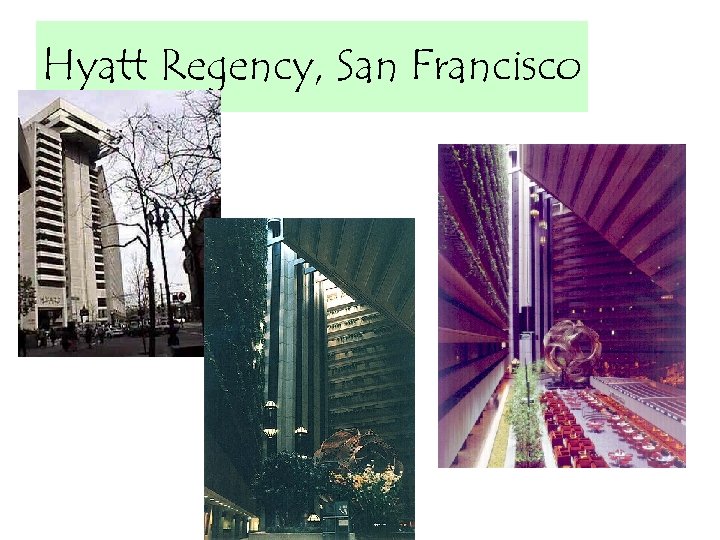  Hyatt Regency, San Francisco 