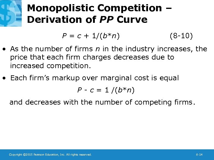 Monopolistic Competition – Derivation of PP Curve P = c + 1/(b*n) (8 -10)