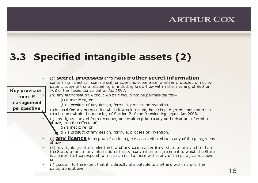 3. 3 Specified intangible assets (2) • Key provision • from IP management perspective