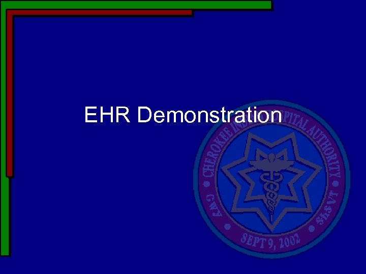 EHR Demonstration 