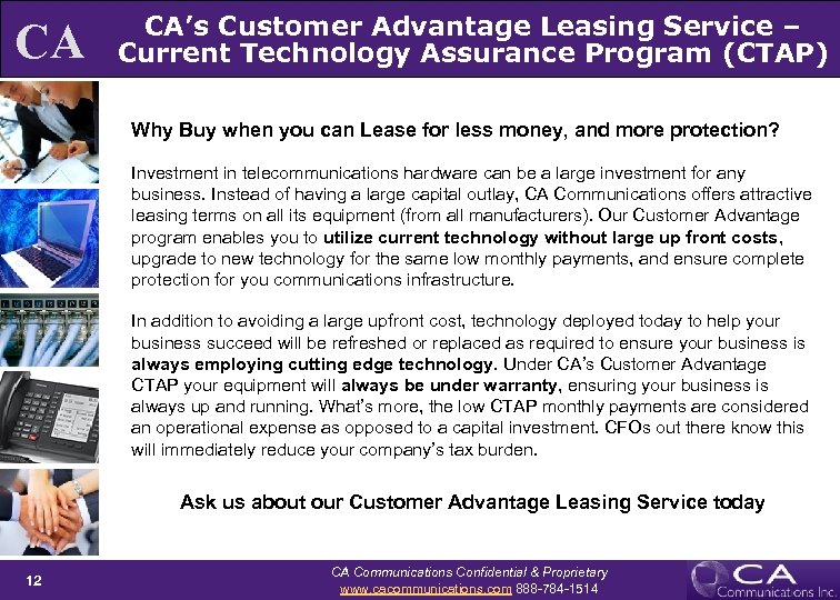 CA CA’s Customer Advantage Leasing Service – Current Technology Assurance Program (CTAP) Why Buy