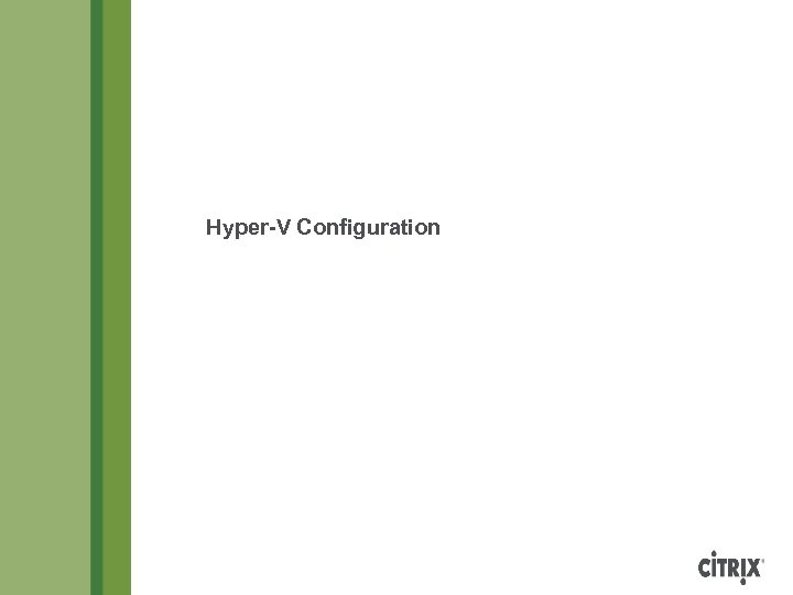 Hyper-V Configuration 