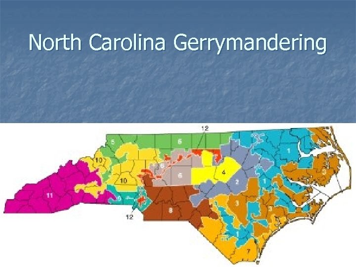 North Carolina Gerrymandering 