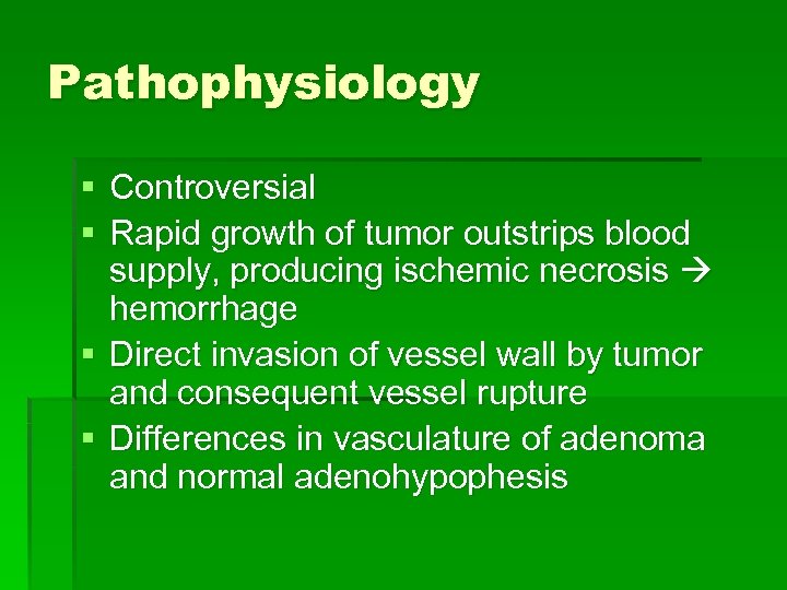Pathophysiology § Controversial § Rapid growth of tumor outstrips blood supply, producing ischemic necrosis